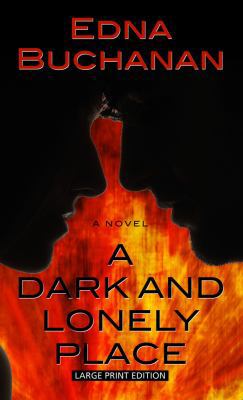 A Dark and Lonely Place [Large Print] 1410444260 Book Cover