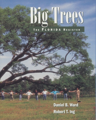 Big Trees: The Florida Register 1885258062 Book Cover
