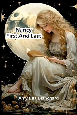 Nancy first and last 9374598833 Book Cover