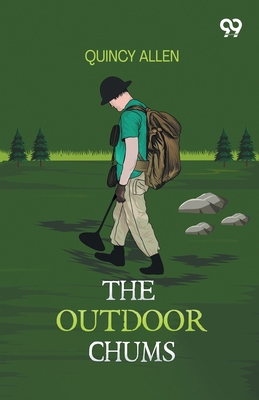The Outdoor Chums 9377507383 Book Cover