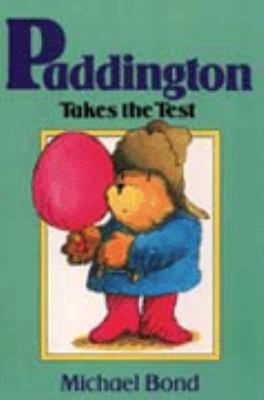 Paddington Takes the Test (Lions S.) 0006718760 Book Cover