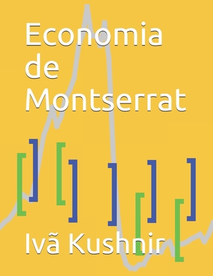 Economia de Montserrat [Portuguese] B0932CS7M4 Book Cover