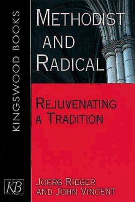Methodist and Radical 0687038715 Book Cover