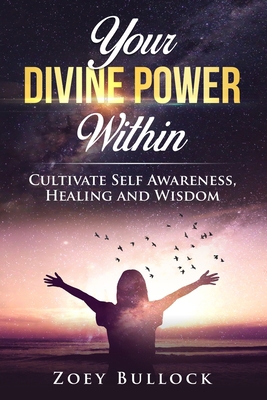 Your Divine Power Within B0C33CDKC1 Book Cover