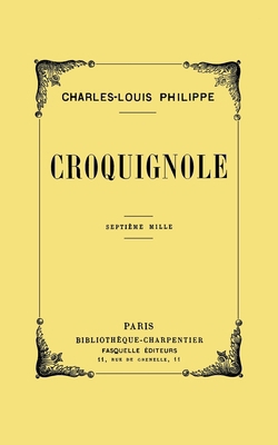 Croquignole [French] 2246855330 Book Cover