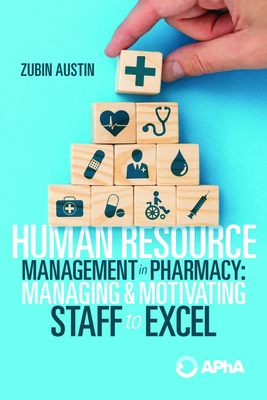 Human Resource Management in Pharmacy: Managing... 1582123802 Book Cover