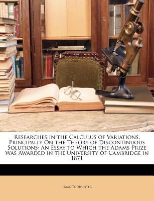 Researches in the Calculus of Variations, Princ... 1148808779 Book Cover