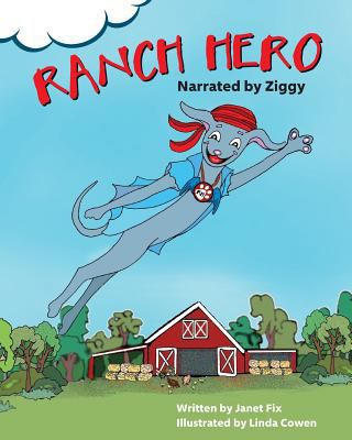 Ranch Hero 0998905275 Book Cover