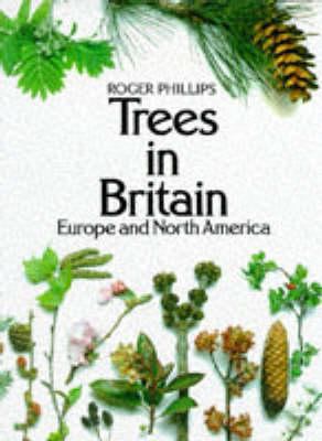Trees in Britain, Europe and North America B003832OUU Book Cover