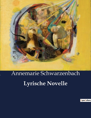 Lyrische Novelle [German] B0BXWJ4P2P Book Cover