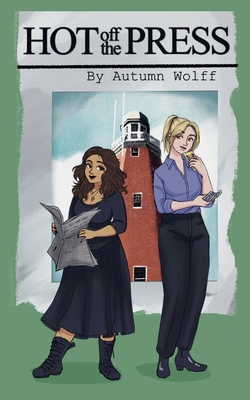 Hot Off The Press B0F2SFZZH1 Book Cover