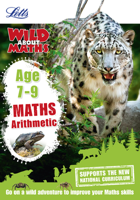 Letts Wild about - Maths - Arithmetic Age 7-9 1844198758 Book Cover