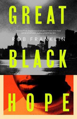Great Black Hope 1398539929 Book Cover