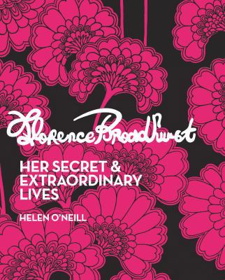 Florence Broadhurst: Her Secret & Extraordinary... 1742700594 Book Cover