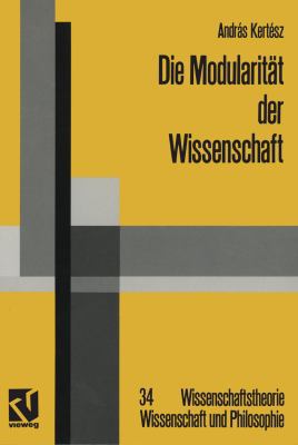 Die Modularität Der Wissenschaft: Konzeptuelle ... [German] 3322889688 Book Cover