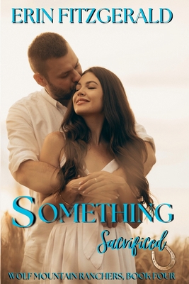 Something Sacrificed 1958802263 Book Cover