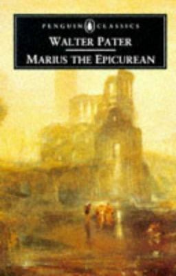 Marius the Epicurean 0140432361 Book Cover