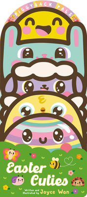 Piggyback Pals: Easter Cuties 1338891901 Book Cover