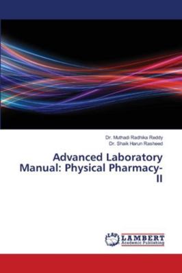 Advanced Laboratory Manual: Physical Pharmacy-II 6209149421 Book Cover