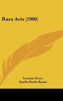 Rara Avis (1900) [Spanish] 1162386118 Book Cover