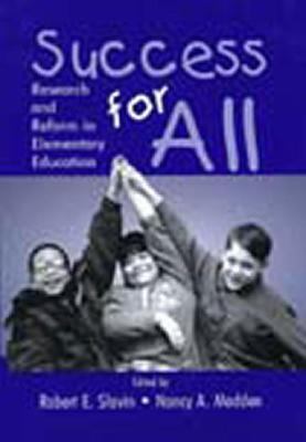 Success for All: Research and Reform in Element... 0805838112 Book Cover
