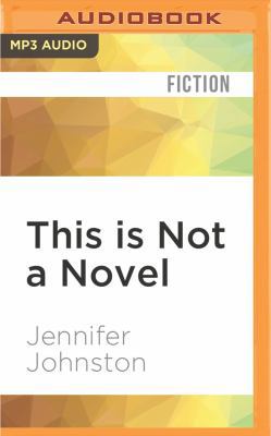 This Is Not a Novel 1531821243 Book Cover