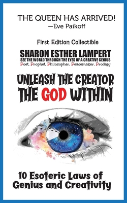 Unleash the Creator the God Within: 10 Esoteric... 1885872224 Book Cover
