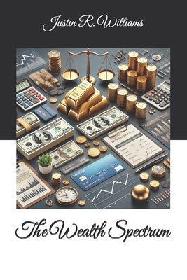 The Wealth Spectrum B0DTJ6PND7 Book Cover