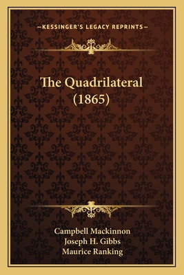 The Quadrilateral (1865) 1165665891 Book Cover