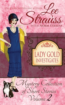 Lady Gold Investigates Volume 2: a Short Read c... 1774090481 Book Cover