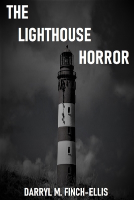 The Lighthouse Horror B092CR86B8 Book Cover