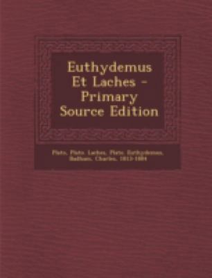 Euthydemus Et Laches [Greek, Ancient (to 1453)] 1293464953 Book Cover