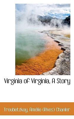 Virginia of Virginia, a Story 1113529016 Book Cover