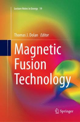Magnetic Fusion Technology 1447169271 Book Cover
