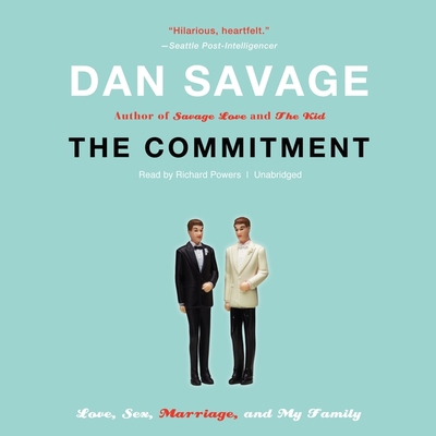 The Commitment: Love, Sex, Marriage, and My Family 1455113468 Book Cover