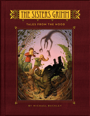 The Sisters Grimm Book 6: Tales from the Hood 081099478X Book Cover