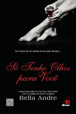 Só tenho olhos para você [Portuguese] 8581632386 Book Cover