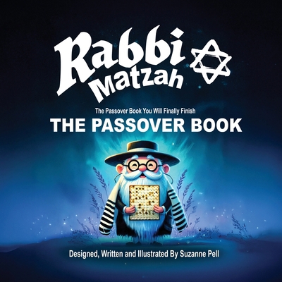 Rabbi Matzah: The Passover Book [Large Print] 1969146281 Book Cover