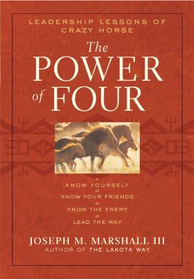 The Power of Four: Leadership Lessons of Crazy ... 1402748817 Book Cover