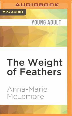 The Weight of Feathers 1531822894 Book Cover