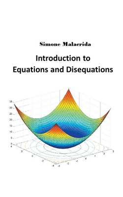 Introduction to Equations and Disequations B0BQQ6JV38 Book Cover