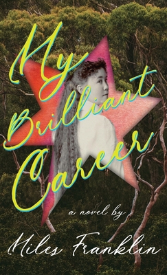 My Brilliant Career 152877535X Book Cover