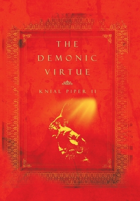The Demonic Virtue 1984586181 Book Cover