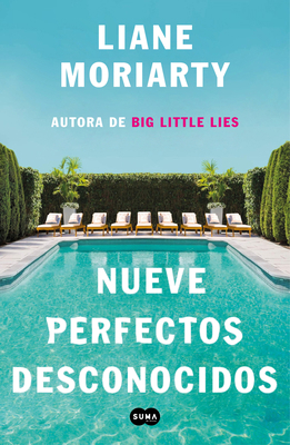 Nueve Perfectos Desconocidos / Nine Perfect Str... [Spanish] 8491294465 Book Cover