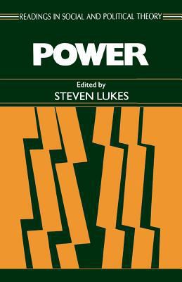 Power (Readings in Social & Political Theory, 2) 0814750303 Book Cover