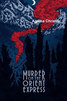 Murder On The Orient Express 0359199259 Book Cover