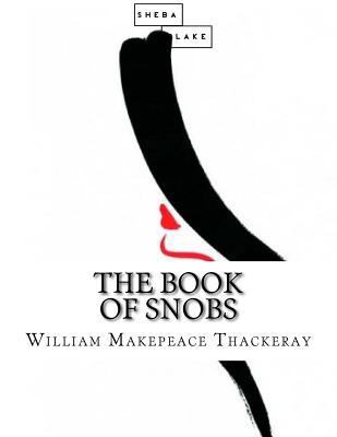 The Book of Snobs 1548446440 Book Cover