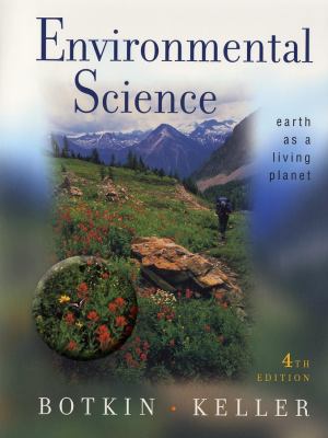 Environmental Science: Earth as a Living Planet 0471389145 Book Cover