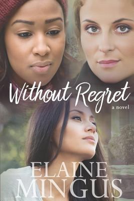 Without Regret 1506093795 Book Cover