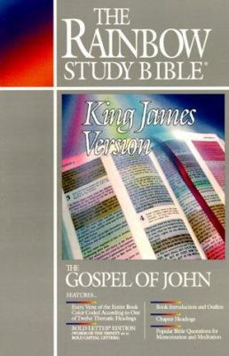 Rainbow Study Bible: Gospel of John 0933657161 Book Cover